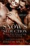 [A Snow White Werewolf 01] • Snow's Seduction